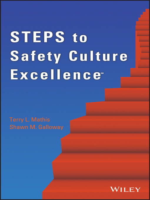 Title details for Steps to Safety Culture Excellence by Terry L. Mathis - Available